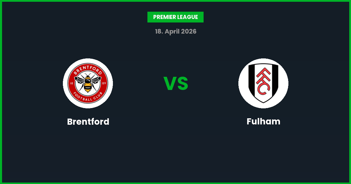 Brentford vs Fulham – Bedste Odds – 18/04/2026