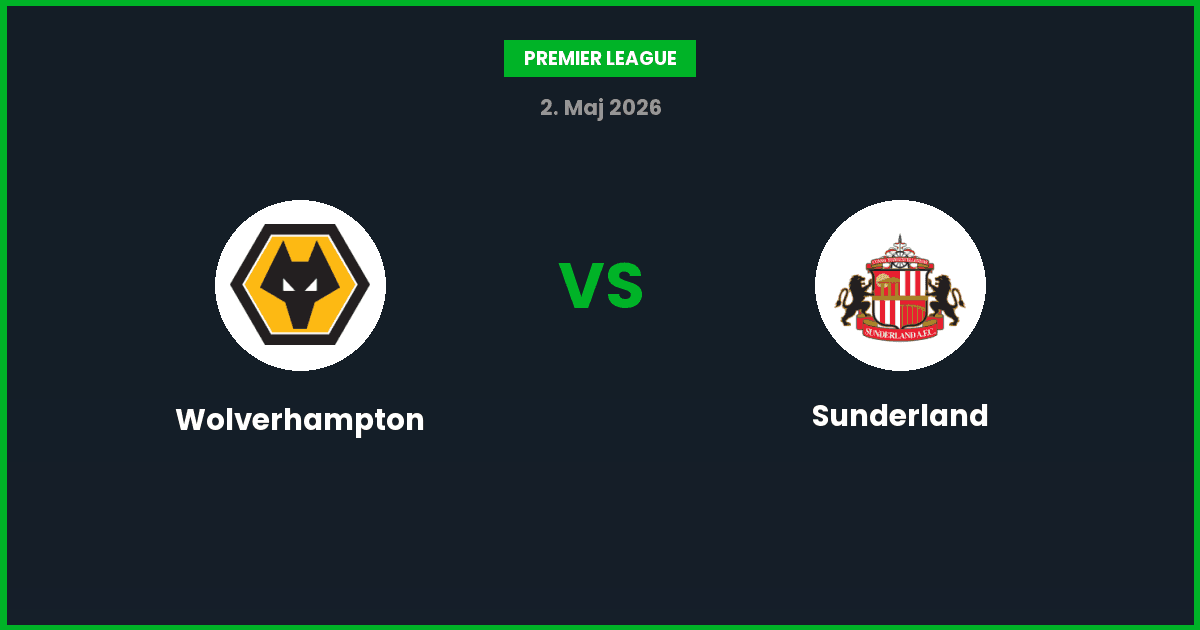 Wolverhampton vs Sunderland – Bedste Odds – 02/05/2026