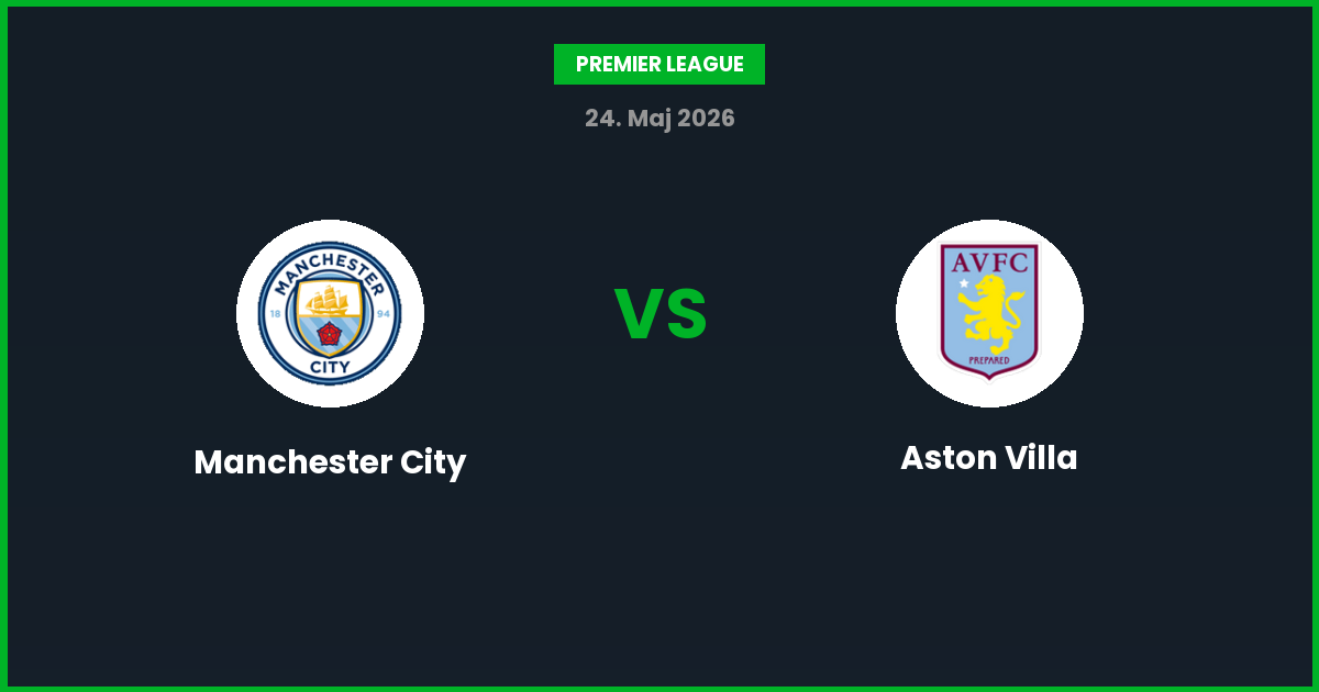Manchester City vs Aston Villa – Bedste Odds – 24/05/2026