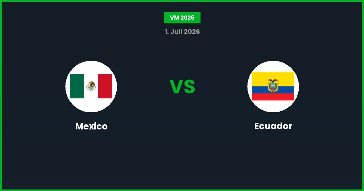 Mexico vs Ecuador – Bedste Odds – 01/07/2026