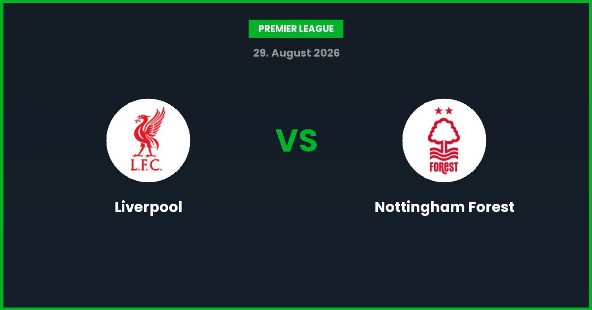 Liverpool vs Nottingham Forest – Bedste Odds – 29/08/2026