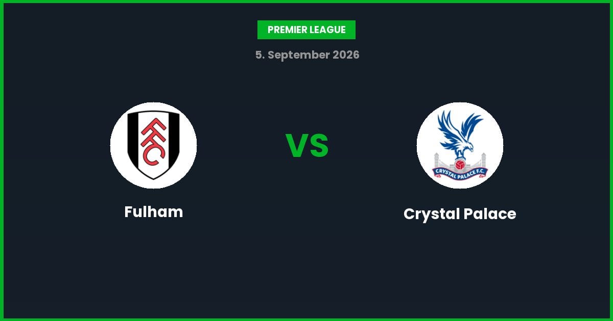 Fulham vs Crystal Palace – Bedste Odds – 05/09/2026