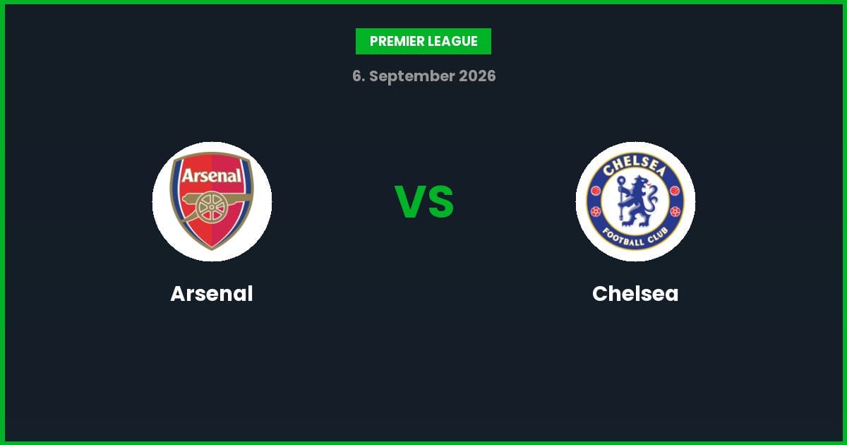Arsenal vs Chelsea – Bedste Odds – 06/09/2026