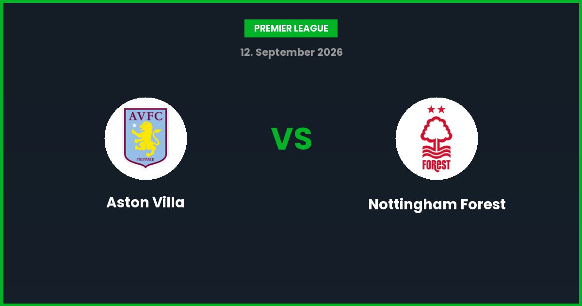 Aston Villa vs Nottingham Forest – Bedste Odds – 12/09/2026