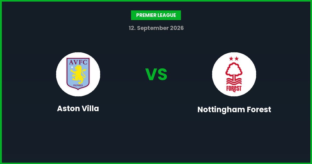 Aston Villa vs Nottingham Forest – Bedste Odds – 12/09/2026