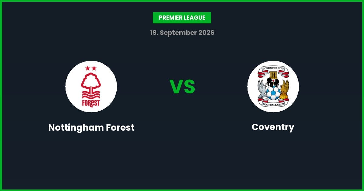 Nottingham Forest vs Coventry – Bedste Odds – 19/09/2026