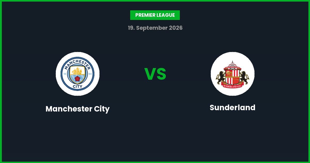 Manchester City vs Sunderland – Bedste Odds – 19/09/2026