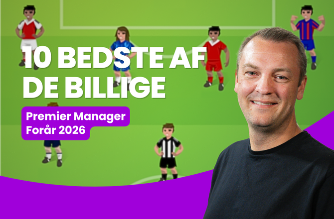 Bold+ -Premier Manager: De 10 bedste røverkøb