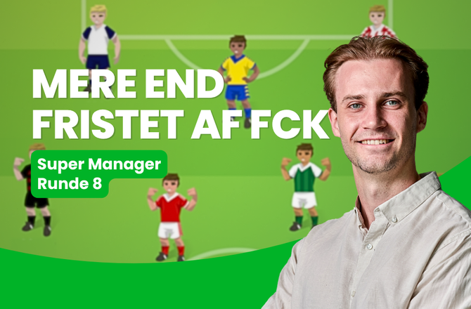 Bold+ -Super Manager: Mere end fristet af FCK