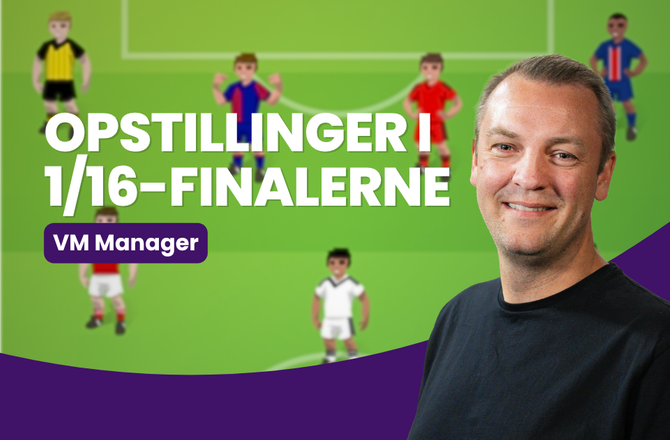 Bold+ -VM Manager: Startopstillinger til 1/16-finalerne